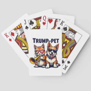 Trump pet Trump Make Our Pets Safe Again Trumpet Playing Cards