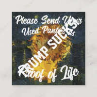 Trump Please Send Your Used Panties Proof ofLife