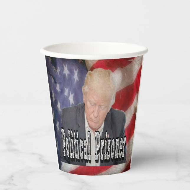 Trump Political Prisoner Paper Cups (Front)