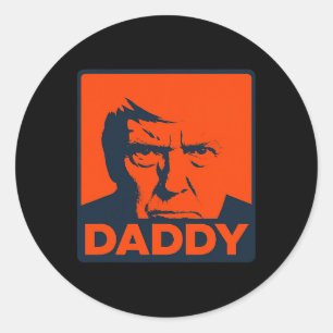 Trump Pop Art Parody Face With Bold “daddy” Text  Classic Round Sticker