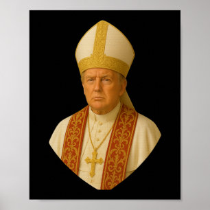 Trump Pope Graphic – Funny Political Design Poster