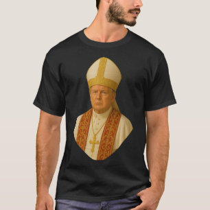 Trump Pope Graphic – Funny Political Design T-Shirt