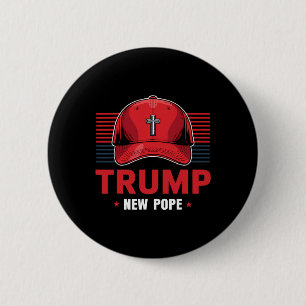 Trump Pope New Pope President Wants To Become New  6 Cm Round Badge