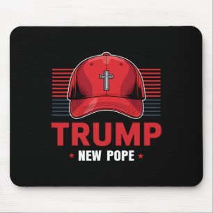 Trump Pope New Pope President Wants To Become New Mouse Pad