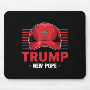 Trump Pope New Pope President Wants To Become New Mouse Pad