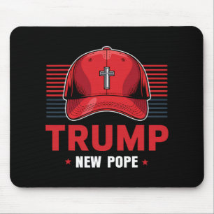 Trump Pope New Pope President Wants To Become New Mouse Pad