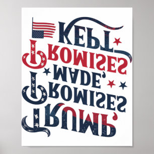 Trump, Promises Made, Promises Kept Poster