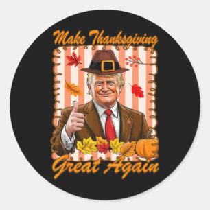 Trump Pumpkin Funny Make Thanksgiving Great Again Classic Round Sticker