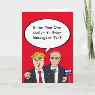 Trump Putin Birthday Card - Customise Your Message