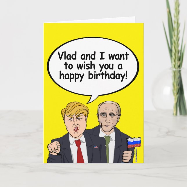 Trump Putin Birthday Card - Vladamir and I wish yo (Front)