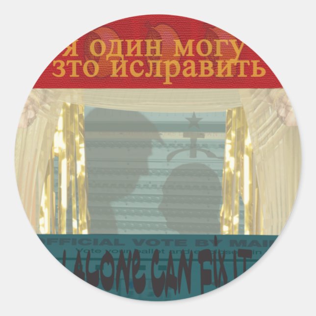 Trump Putin -- I Alone Can Fix It Classic Round Sticker (Front)