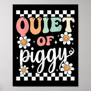 Trump Quiet Piggy Funny Political Meme Pig Lover 6 Poster