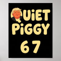Trump Quiet Piggy Funny Political Meme Pig Lover O