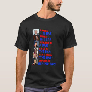 Trump Raised The R Harris Failed The R T-Shirt