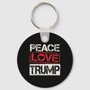 Trump Re-election Peace Love Trump Key Ring