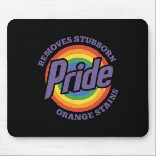 Trump Remove Stubborn Orange Stains Pride Month Re Mouse Pad
