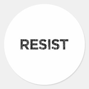 Trump Resist Trump Protest Anti Political Protest Classic Round Sticker