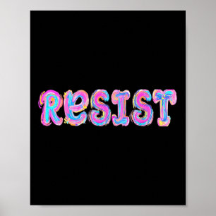 Trump Resist Trump Protest Anti Political Protest Poster