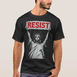 Trump Resist Trump Protest Anti Political Protest T-Shirt