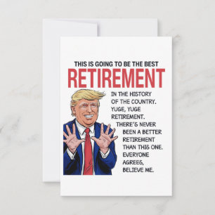 Trump Retirement Greeting  Card