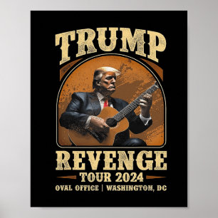 Trump Revenge Tour 2024 Poster