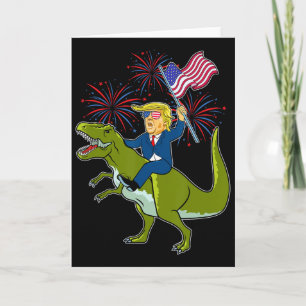 Trump Riding A Dinosaur Trex Patriotic July 4th Am Card