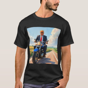 Trump riding Motorcycle Beautiful Road America USA T-Shirt