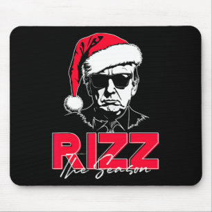 Trump Rizz The Season Christmas Funny Donald Trump Mouse Pad