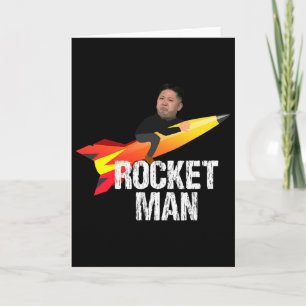 Trump Rocket Man Kim Jong Un North Korea Funny Card