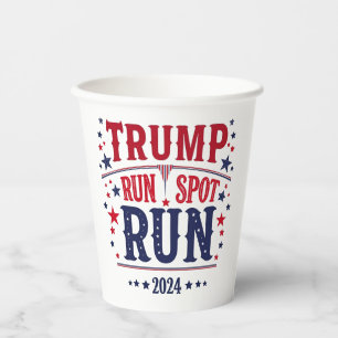 Trump Run Spot Run Funny Election Debate Paper Cups