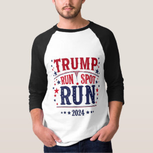 Trump Run Spot Run Funny Election Debate  T-Shirt