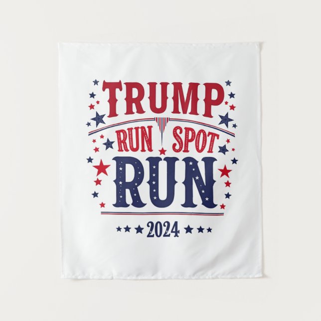 Trump Run Spot Run Funny Election Debate  Tapestry (Front)