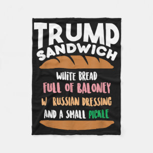 Trump Sandwich Anti-trump Impeachment Funny Fleece Blanket