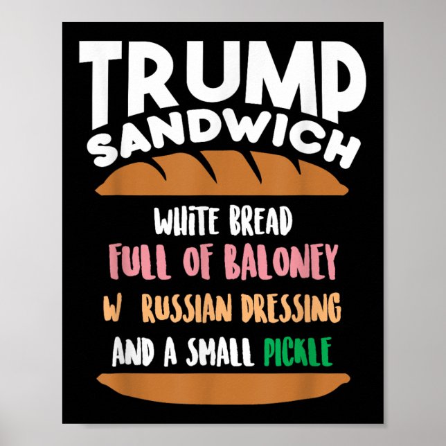Trump Sandwich Anti-trump Impeachment Funny  Poster (Front)