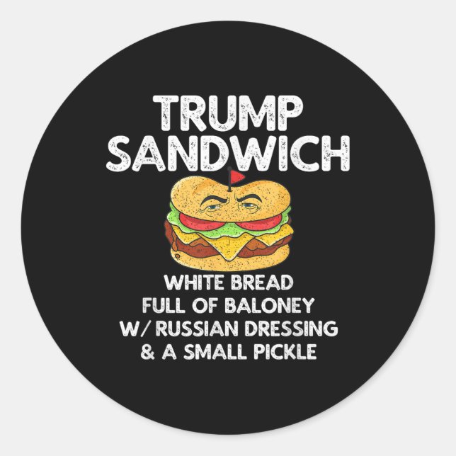Trump Sandwich Anti-trump Vintage  Classic Round Sticker (Front)