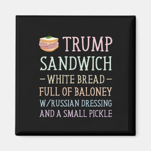 Trump Sandwich Sign Funny  Magnet