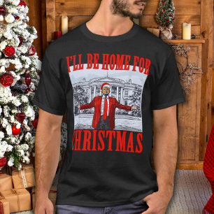 Trump Santa Hat I'll Be Home For Christmas T-Shirt
