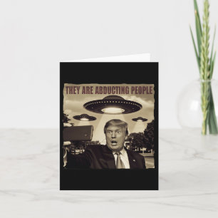 Trump Selfie Ufo Alien Abduction  Card