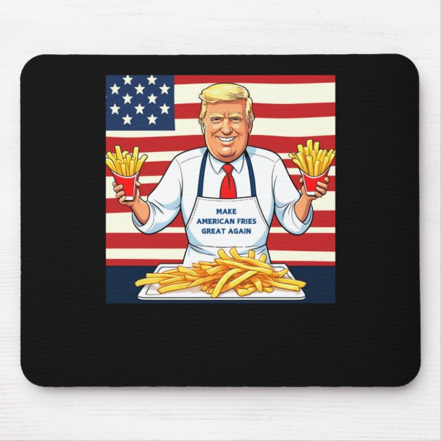 Trump Serving Mcdonalds Fries  Mouse Pad (Front)