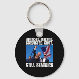 Trump Shot Still Standing Key Ring