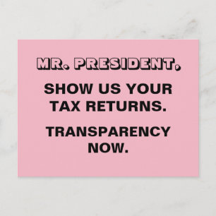 Trump Show Us Your Tax Returns Transparency Postcard