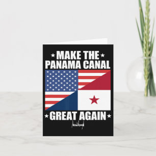 Trump Signature Make The Panama Canal Great Again  Card