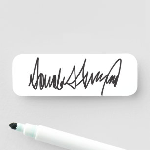 Trump Signature  Name Tag