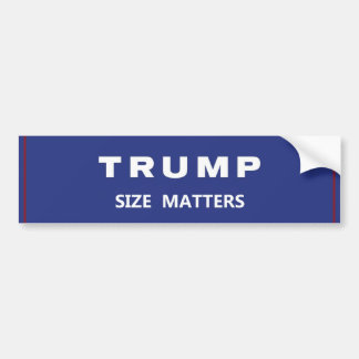 TRUMP SIZE MATTERS BUMPER STICKER