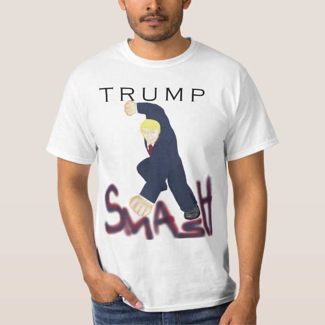 Trump Smash t-shirt (Front)