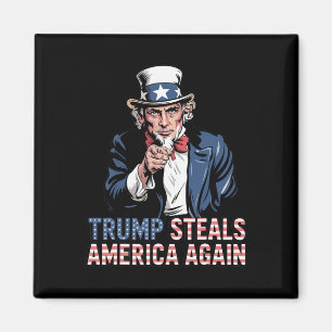 Trump Steals America Again Magnet