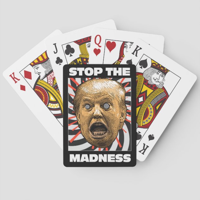 Trump - STOP THE MADNESS! Playing Cards (Back)