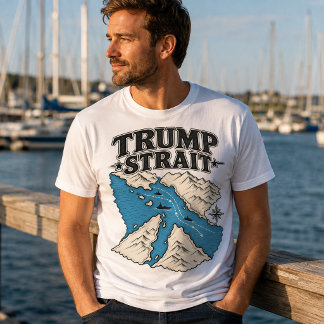 Trump Strait of Trump T-Shirt