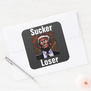 Trump Sucker/Loser Sticker