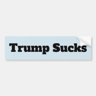 Trump Sucks Political Bumper Sticker